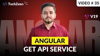 Angular 19 Tutorial #35: GET API Service in Angular 19 | API in Angular | (Hindi/Urdu)