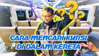 CARA  MUDAH MENCARI NOMOR KURSI DI DALAM KERETA