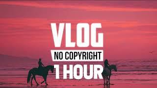 [1 Hour] - Jarico - Landscape (Vlog No Copyright Music)