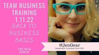 Back To Business Basics  - Business Team Tips with Jen Gear