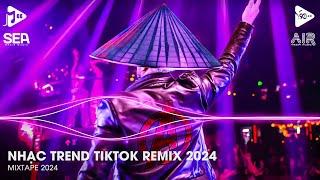 Nhạc Trend Tiktok Remix 2024 - Top 20 Bài Hát Hot Nhất Trên TikTok - BXH Nhạc Trẻ Remix Mới Nhất