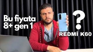 Redmi K60 Detaylı İnceleme / Bu telefon alınır mı?