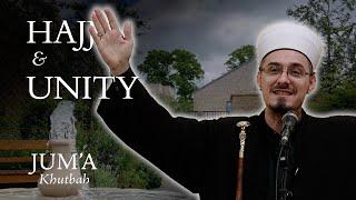 Hajj & Unity – Sejad Mekić: Friday Sermon