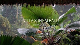 Villa Sungai Bali - Tabanan, Bali