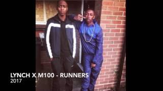 LYNCH X M100 (AR) - RUNNERS #2017 #EXCLUSIVE