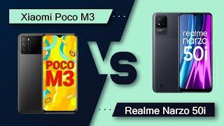 Xiaomi Poco M3 Vs Realme Narzo 50i - Full Comparison [Full Specifications]