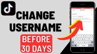 How to Change TikTok Username Before 30 Days