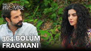 Yemin 364. Bölüm Fragmanı | The Promise Season 4 Episode 364 Promo