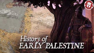 History of Early Palestine - Ancient Civilizations DOCUMENTARY