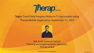 Track Daily Progress Notes in T Log module using Therap Mobile Application