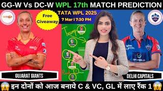 GJ-W vs DEL-W Today Match Prediction | GJ W vs DEL W WPL 2025 17th Match Prediction|Fantasy Cricball