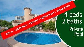 SOLD! / ¡VENDIDO! 269.000€ - Prestige Villa - 4 Beds - 2 Baths - Private Pool - Ref: 4981