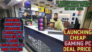 GAMING PC DEAL PRICE|GAMING MONITORS,GRAPHIC CARDS,CPU CASES PRICES IN PAKISTAN(KARACHI) ON MAY 2024