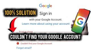 Couldn't Find Your Google Account Problem Solved || How to Recover Your Google Account ?