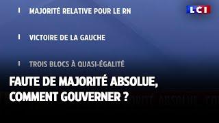 Faute de majorité absolue, comment gouverner ?