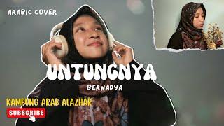 Untungnya, Hidup Harus Tetap Berjalan - Bernadya (arabic cover) by Choirunnisa