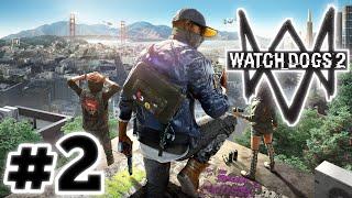 Watch Dogs 2 PS4 | RayGamingX’s Livestream #2