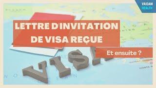 Lettre d'invitation de visa reçue - Et ensuite?