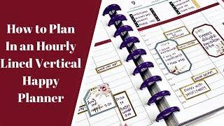 How to Plan in an Hourly Lined Vertical Happy Planner