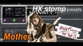 Pink Floyd-Mother-Guitar solo-Played on HX stomp