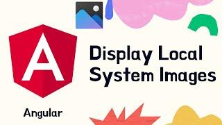 How to Select Images from Local System & Display them | Angular | Viral Coder