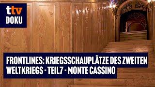 Frontlines - Kriegsschauplätze des Zweiten Weltkriegs - Folge 7: Monte Cassino (Krieg Italien, DOKU)