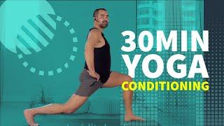 30min YOGA CONDITIONING | Legs & Glutes | Yoga with David ॐ