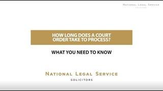 How Long Does a Court Order: What You Need To Know