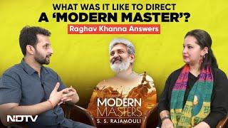 Modern Masters: S.S. Rajamouli | It's Not Easy To Direct A Director: Raghav Khanna To NDTV