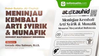 Bedah Buletin - Meninjau Kembali Arti Syirik & Munafik Menurut Masyarakat Indonesia