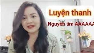 Tập 5: Luyện thanh Nguyên âm A . Cơ bản nhất trong Thanh Nhạc Dưỡng Sinh _ Giảng viên : Minh Hương