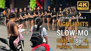 City Walk - Slow-mo - The beautiful girls of Soi 6, Pattaya, Thailand - Aug Vol  4