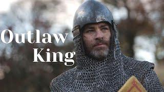 Robert the Bruce | Outlaw King