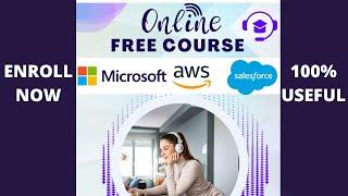 FREE NASSCOM FUTURE SKILLS COURSES | FREE MICROSOFT AZURE,AWS AND SALESFORCE COURSES