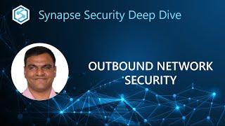 Synapse Security Deep Dive: Outbound Network Security