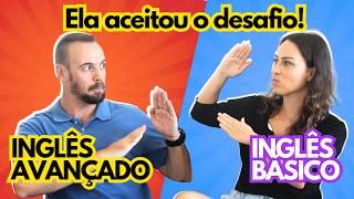 Inglês Básico vs Fluente - Como é a Conversação.