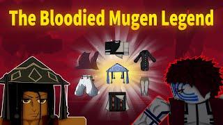 I am The Bloodied Mugen Legend (Project Slayers)