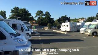 Aire Camping Cars : LA FAUTE SUR MER [85] - Vendée