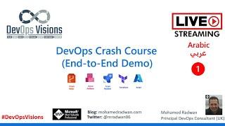 DevOps Crash Course (End-to-End Demo) Round (1) [Arabic]