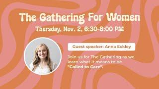 Called to Care | Anna Eckley | November 2023