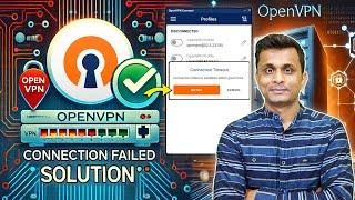 OpenVPN Troubleshooting | OpenVPN Connection Failed | Change IP Address in OpenVPN