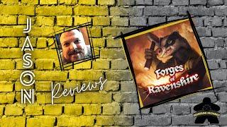 The Boardgame Mechanics Review Forges of Ravenshire