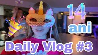 #sweet14 Daily Vlog #3 | PETRECERE DE ZIUA MEA