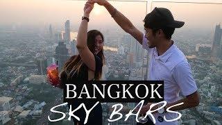 THE BEST SKY BARS IN BANGKOK (Thailand) - Vlog #144