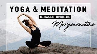 Yoga & Meditation Morgenroutine | Selbstbewusst, Positiv & Dankbar in deinen Tag starten!