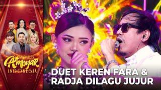 Radja Ft Fara - Jujur | GRAND FINAL KONTES AMBYAR INDONESIA