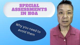 Special Assessment in HOA - how to avoid them