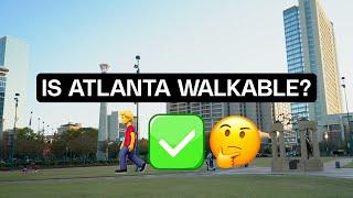 Atlanta's Most Walkable Neighborhoods (2024 UPDATED)