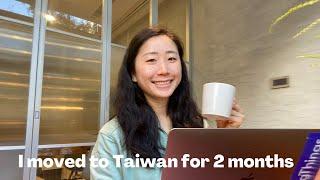 Taiwanese Americans move to Taiwan for two months | remote work and networking