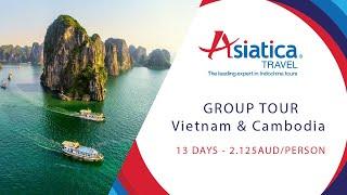 Group Tour in Vietnam & Cambodia - 13 days - 2.125AUD/person